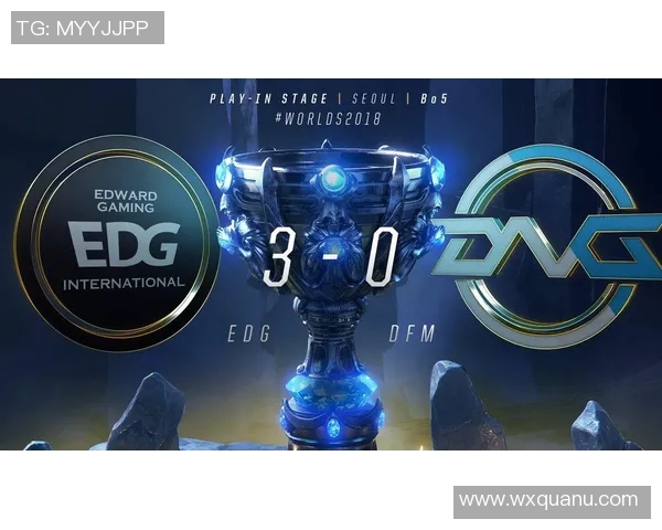 电竞新闻深入分析EDG战队的进攻策略与战术执行细节